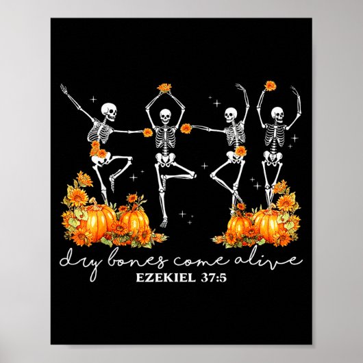 Funny Dancing Skeleton Dry Bones Come Alive Hallow Poster (Vorne)
