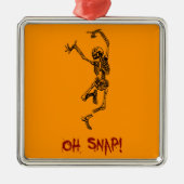 Funny Dancing Skeleton Oh Snap Silbernes Ornament (Vorne)