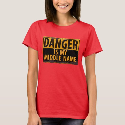 Funny, "DANGER, ist mein Mitname" T - Shirt (Vorderseite)