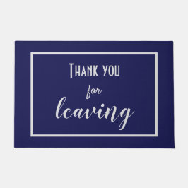 Funny "Danke, dass du Verlassen hast" Introvertier Fußmatte