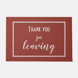 Funny "Danke, dass du Verlassen hast" Introvertier Fußmatte