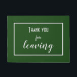 Funny "Danke, dass du Verlassen hast" Introvertier Fußmatte<br><div class="desc">Fügen Sie eine humorvolle (aber stilvolle) Touch zu Ihrer Tür mit dieser "Danke, dass Sie Verlassen haben" lustige Tür. Die schlichte, elegante Typografie macht die freche Botschaft deutlich: Introvertierte sind glücklich, dich zu sehen, aber noch glücklicher, wenn du verlasse. Ein perfektes Geschenk für introvertierte und antisoziale. Diese moderne Begrüßungsmatte, die...</div>