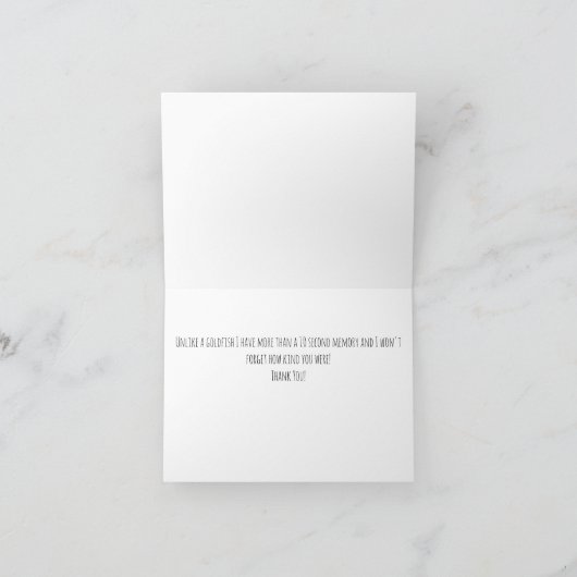 Funny Danke, Ted Goldfish Dankeskarte (Innenseite)