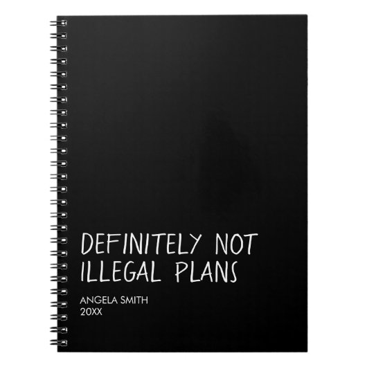 Funny Dark Humor Notebook, Sarcastic Journal,  Notizblock (Vorderseite)