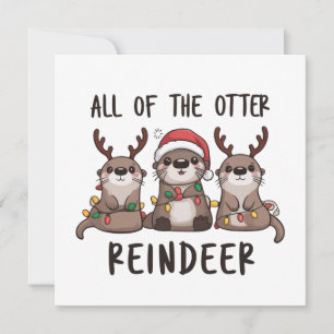 Funny das ganze Otter Rentier Weihnachtstier Feiertagskarte
