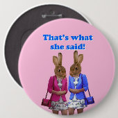 Funny, das ist es, was sie Text gesagt hat Button (Vorne & Hinten)