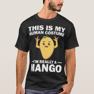Funny das ist mein menschliches Kostüm Mango Fruch T-Shirt