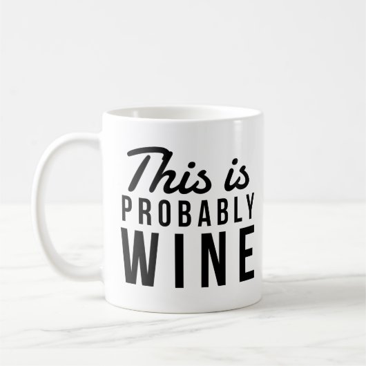 Funny, das ist wahrscheinlich Wine Black Schriftar Kaffeetasse (Links)