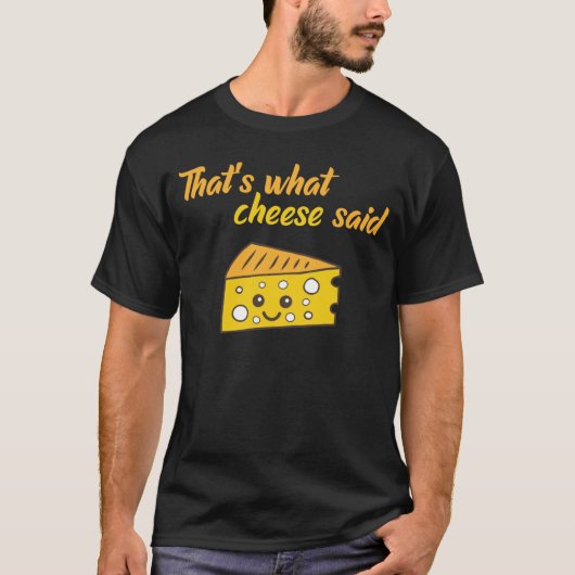 Funny, das sagte der Käse T-Shirt (Vorderseite)