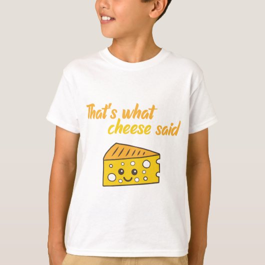 Funny, das sagte der Käse T-Shirt (Vorderseite)