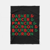 Funny Dasher Dancer Prancer & Bourbon Christma Fleecedecke (Vorderseite)