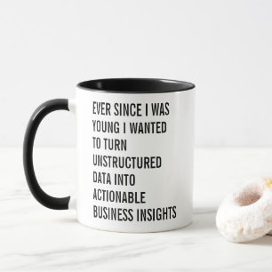 Funny Data Analyst Tasse
