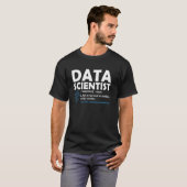 Funny Data Scientifics Definition Informatik I T-Shirt (Vorne ganz)