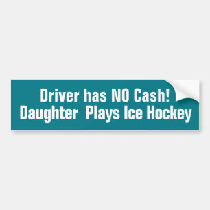 Funny, Daughter Plays Ice Hockey Bumper Sticker Autoaufkleber