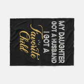 Funny Daughter Quote, Cool Son In Law Favorite Chi Fleecedecke (Vorderseite (Horizontal))