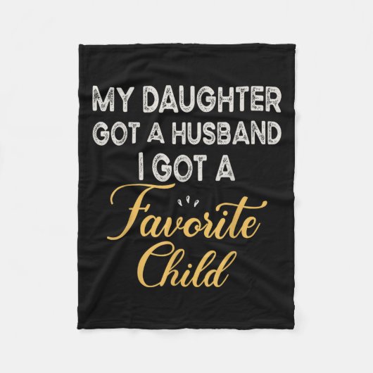 Funny Daughter Quote, Cool Son In Law Favorite Chi Fleecedecke (Vorderseite)