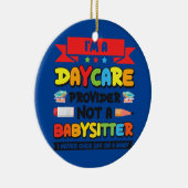 Funny Daycare Provider Children Bildung Keramik Ornament (Rechts)