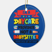 Funny Daycare Provider Children Bildung Keramik Ornament (Links)