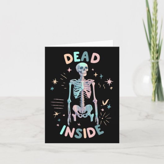 Funny Dead Inside Skeleton Lässig Halloween Graphi Karte (Vorderseite)