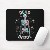 Funny Dead Inside Skeleton Lässig Halloween Graphi Mousepad (Mit Mouse)