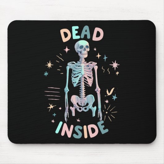 Funny Dead Inside Skeleton Lässig Halloween Graphi Mousepad (Vorne)
