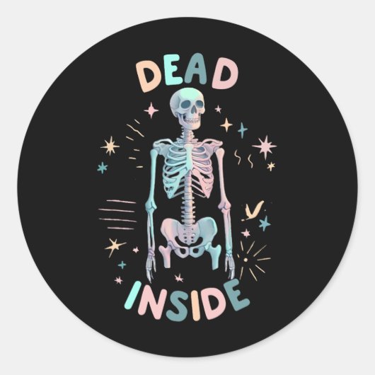 Funny Dead Inside Skeleton Lässig Halloween Graphi Runder Aufkleber (Vorderseite)