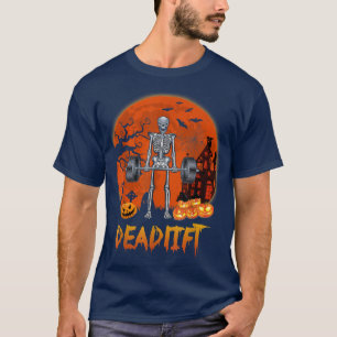 Funny Deadlift Halloween Skelett Gewichte heben  T-Shirt
