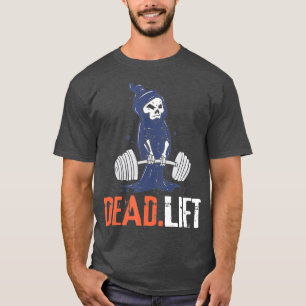 Funny Deadlift Skelett I Workout Fitness Gym T-Shirt