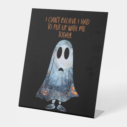 Funny Deal with Me Sarcastic Ghost Spaß Sockelschild (Vorderseite)