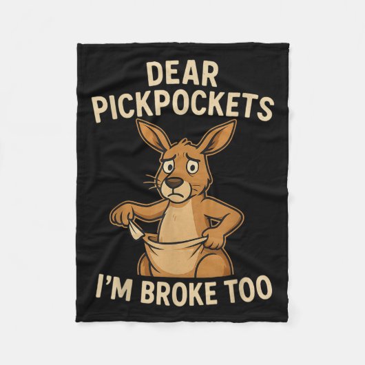 Funny Dear Ckckets I’m Broke Too Kangaroo  Fleecedecke (Vorderseite)