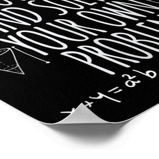 Funny Dear Math Grow Up Quote Problem Solver  Poster (Ecke)