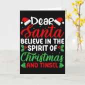 Funny Dear Santa Believe In Srit Of Xmas And Tinse Karte (Gelbe Blume)