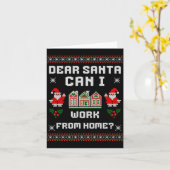 Funny Dear Santa Can I Work From Home Ugly Christm Karte (Gelbe Blume)