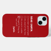 Funny Dear Santa I war Good Holiday Checklist Case-Mate iPhone Hülle (Rückseite (Horizontal))