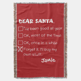 Funny Dear Santa I war Good Holiday Checklist Decke