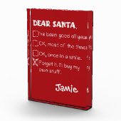Funny Dear Santa I war Good Holiday Checklist Fotoblock (Rechts)