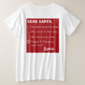 Funny Dear Santa I war Good Holiday Checklist Große Größe T-Shirt (Design Rückseite)
