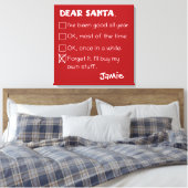 Funny Dear Santa I war Good Holiday Checklist Leinwanddruck (Insitu (Schlafzimmer))