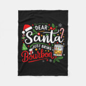 Funny Dear Santa Just Bring Bourbon Christmas Paja Fleecedecke (Vorderseite)