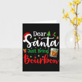 Funny Dear Santa Just Bring Bourbon Christmas Paja Karte (Gelbe Blume)