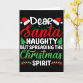 Funny Dear Santa Naughty But Spreading Christmas Karte (Gelbe Blume)