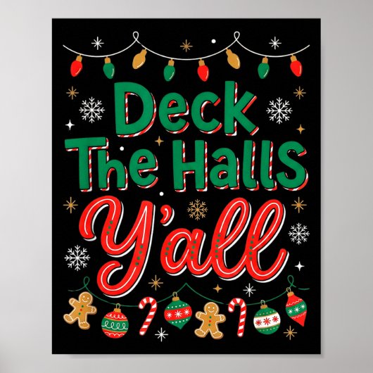 Funny Deck The Halls Y’all Christmas Humor  Poster (Vorne)