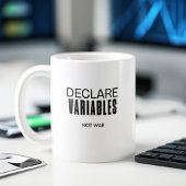 Funny Declare-Variablen nicht Kriegsprogrammierer Kaffeetasse
