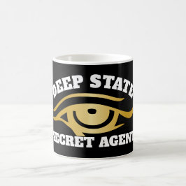 Funny "Deep Staat Secret Agent" Kaffeetasse
