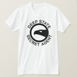 Funny Deep Staat Secret Agent T-Shirt