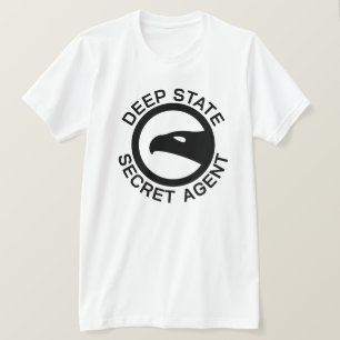 Funny Deep Staat Secret Agent T-Shirt