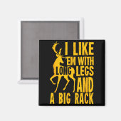 Funny Deer Hunting Quote Gift For Hunters Magnet (Vorderseite/Rückseite)