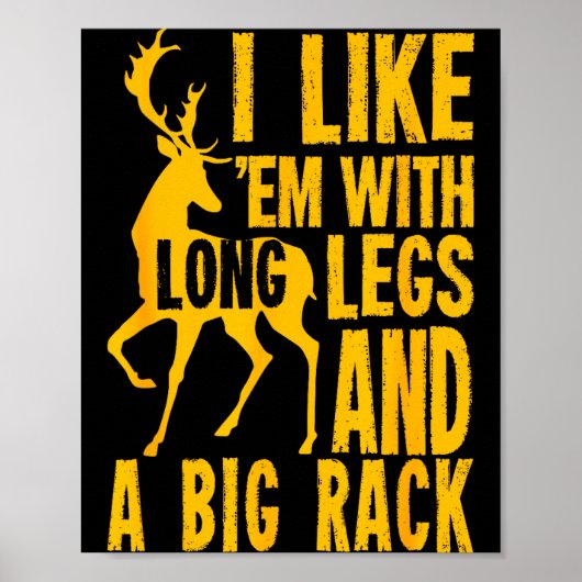 Funny Deer Hunting Quote Gift For Hunters Poster (Vorne)