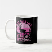 Funny Deer Jagd Ließ dieses Mädchen zeigen Ihnen, Kaffeetasse (Links)