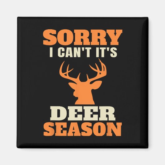 Funny Deer Jagd Sprichwort Joke Magnet (Vorne)